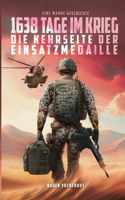 1638 Tage im Krieg: Die Kehrseite der Einsatzmedaille - signiertes Exemplar*
