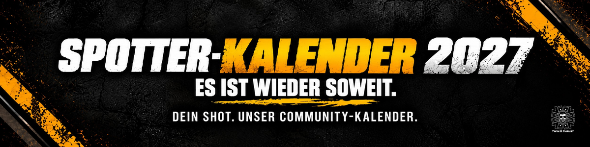 Spotter-Kalender 2027 – Es ist wieder soweit. Dein Shot. Unser Community-Kalender.