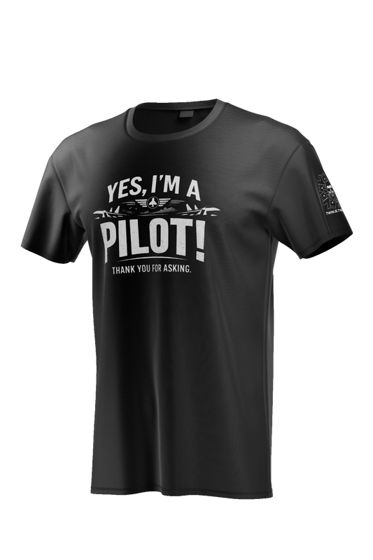 Yes I`m a pilot - Unisex Shirt