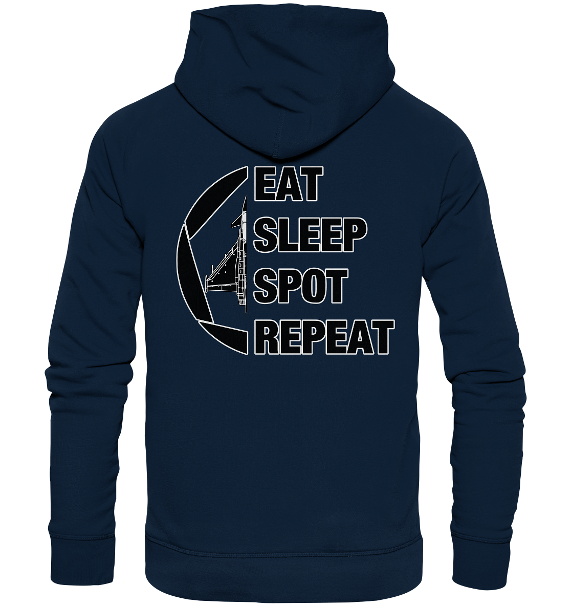 EAT SLEEPT SPOT REPEAT - Eurofighter - Organic Hoodie