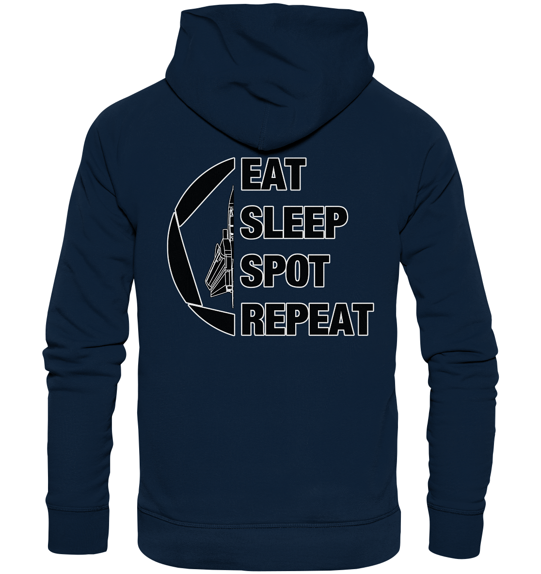 EAT SLEEP SPOT REPEAT - Tornado - Organic Hoodie