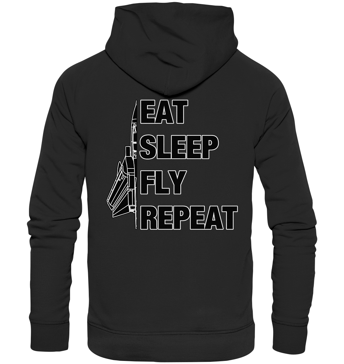 EAT SLEEP FLY REPEAT - Tornado - Organic Hoodie