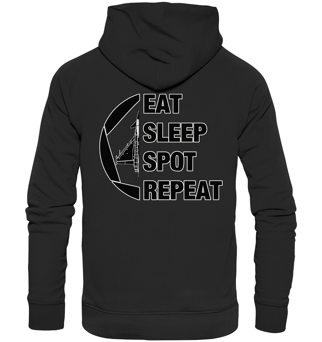 EAT SLEEPT SPOT REPEAT - Eurofighter - Organic Hoodie