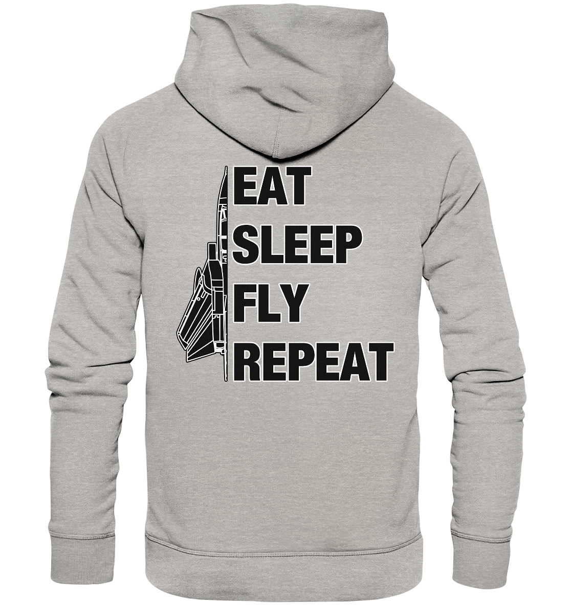 EAT SLEEP FLY REPEAT - Tornado - Organic Hoodie