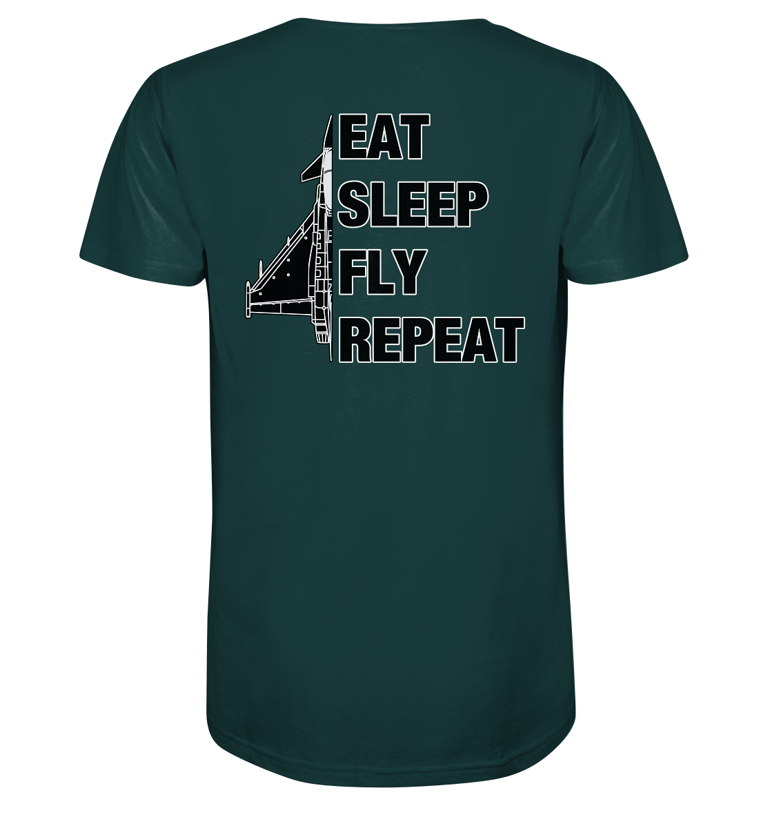 EAT SLEEP FLY REPEAT - Eurofighter - Organic Shirt