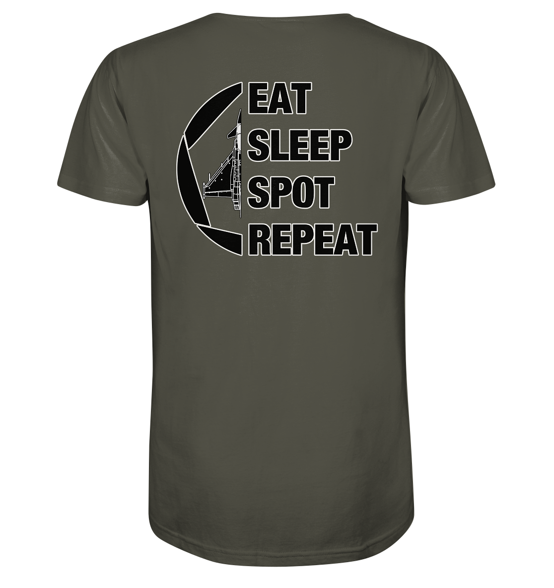 EAT SLEEPT SPOT REPEAT - Eurofighter - Organic Shirt