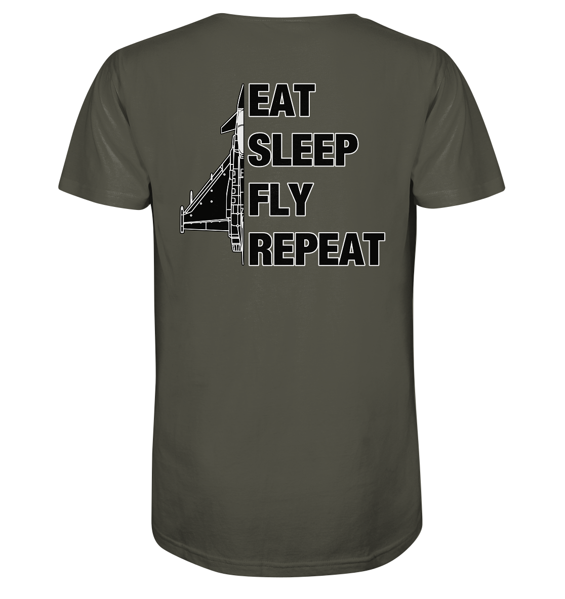 EAT SLEEP FLY REPEAT - Eurofighter - Organic Shirt