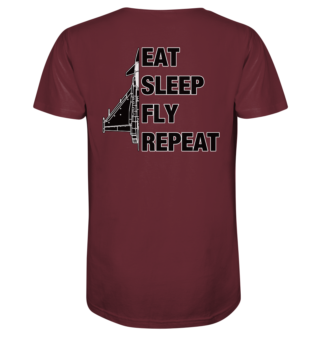 EAT SLEEP FLY REPEAT - Eurofighter - Organic Shirt