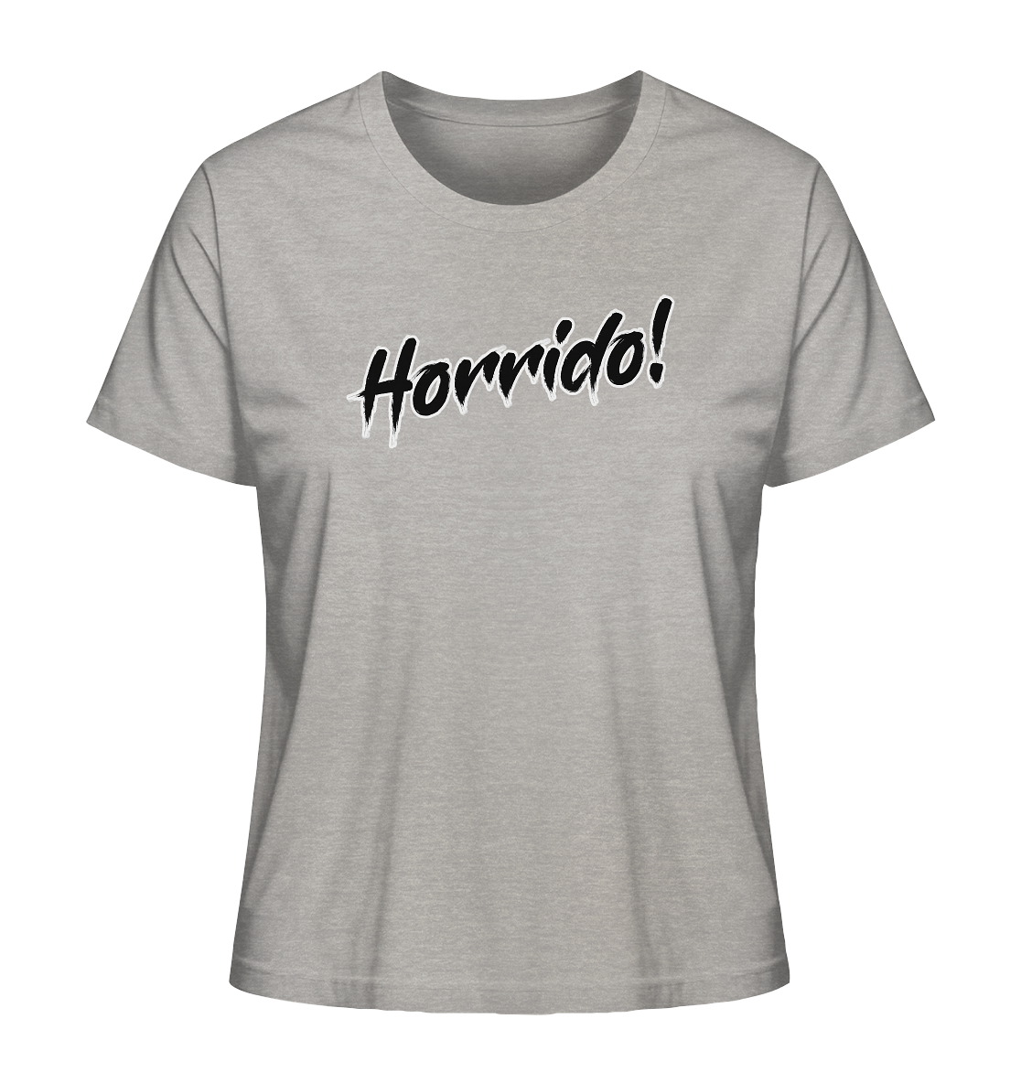 Horrido! - Ladies Organic Shirt