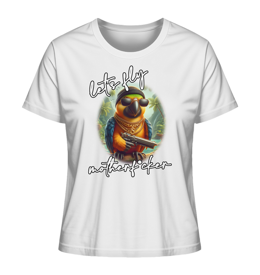 let's fly motherf*cker - Ladies Organic Shirt