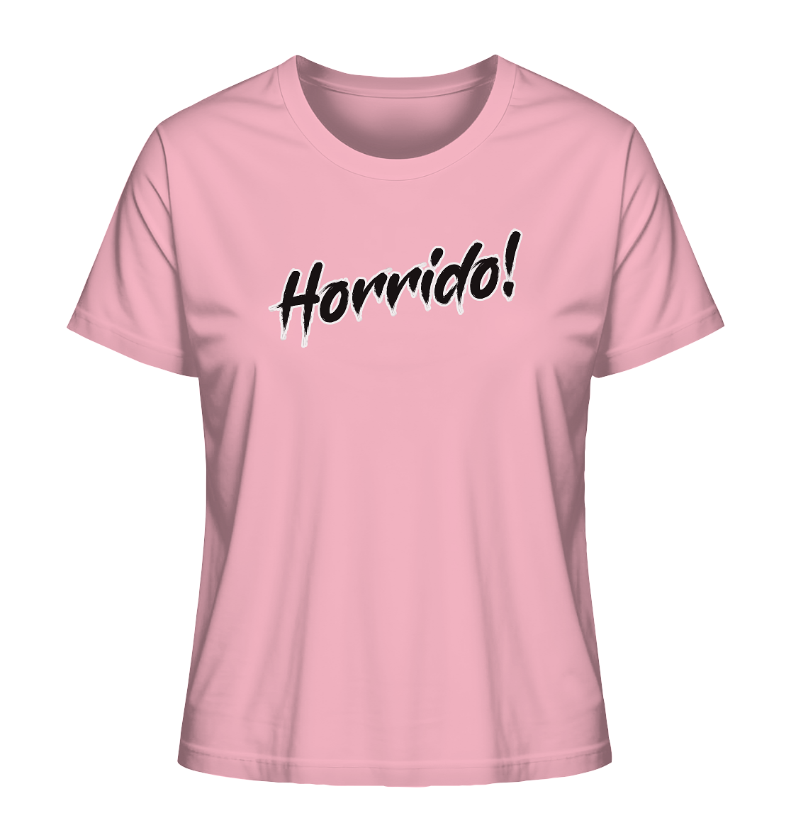 Horrido! - Ladies Organic Shirt