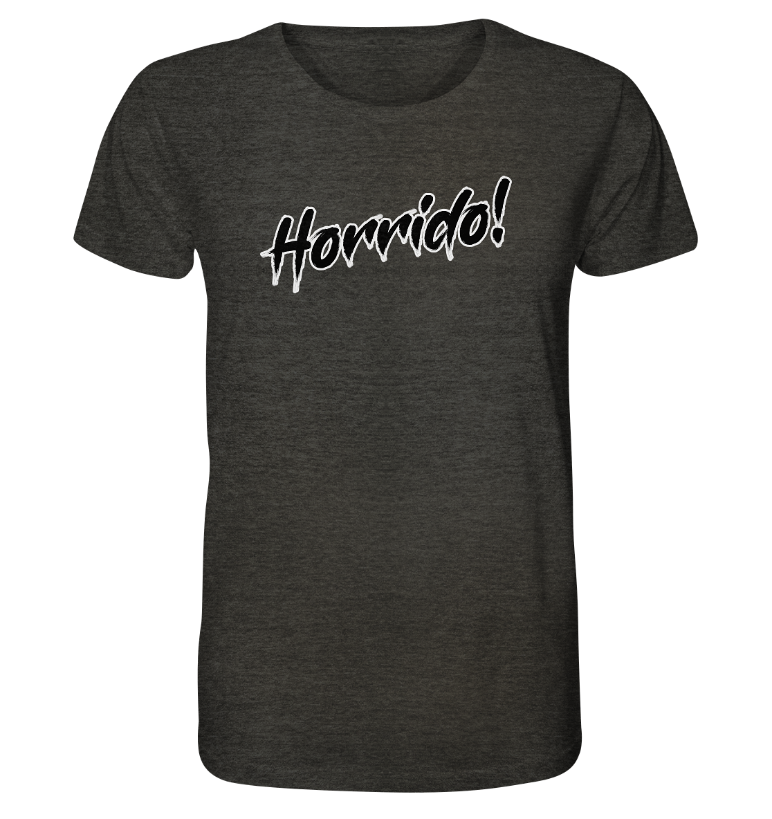 Horrido! - Organic Shirt