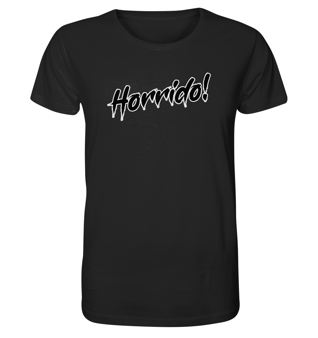 Horrido! - Organic Shirt