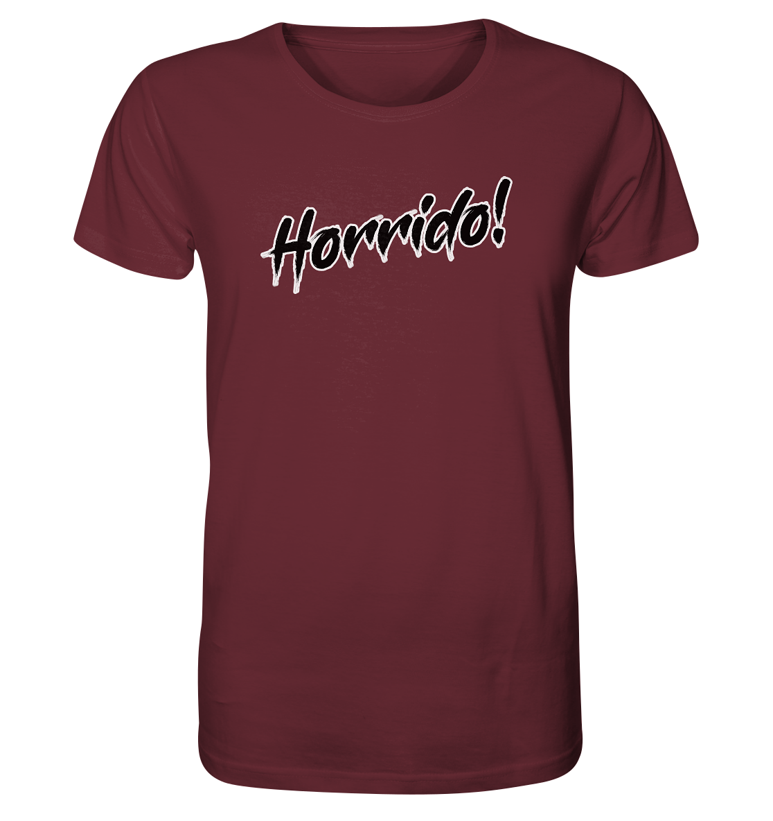 Horrido! - Organic Shirt