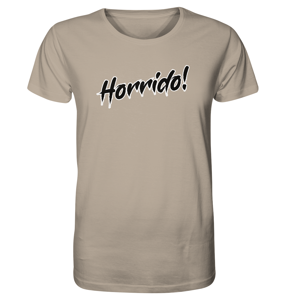 Horrido! - Organic Shirt