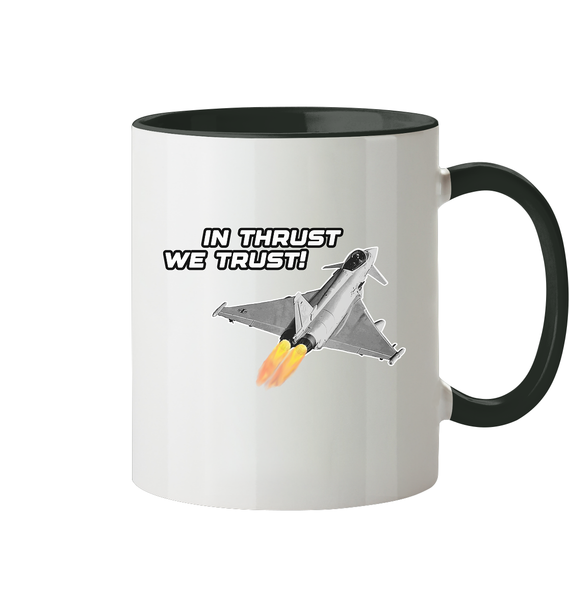 In thrust we trust - Tasse zweifarbig